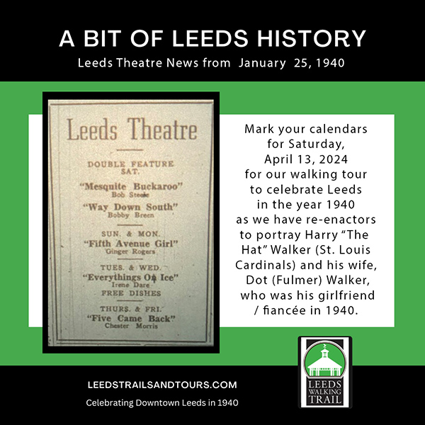Leeds Theatre News 1940 - A Bit of Leeds History - Check out what was playing at the Theatre. This January 25, 1940 Leeds News advertisement
